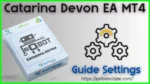 Catarina-Devon-EA-MT4-Settings