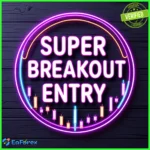 Super Breakout Entry Indicator