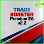 TRADE BOOSTER Premium EA