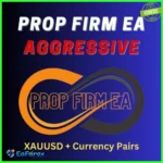 Aggressive Prop Firm EA