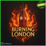 Burning London EA