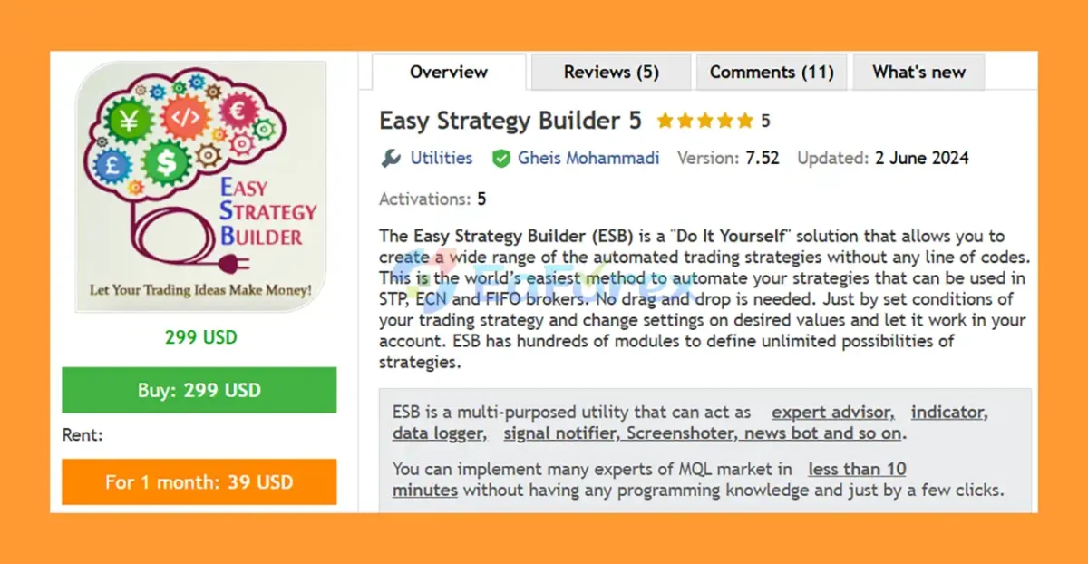 Easy Strategy Builder 5 EA MT5 Overview