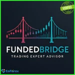 FundedBridge EA for Prop Firms