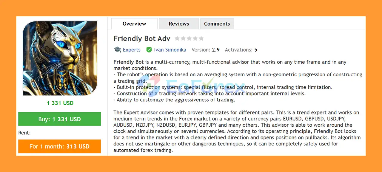 Friendly Bot Adv EA MT4 Overview