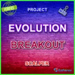 Project Evolution Breakout Scalper MT5